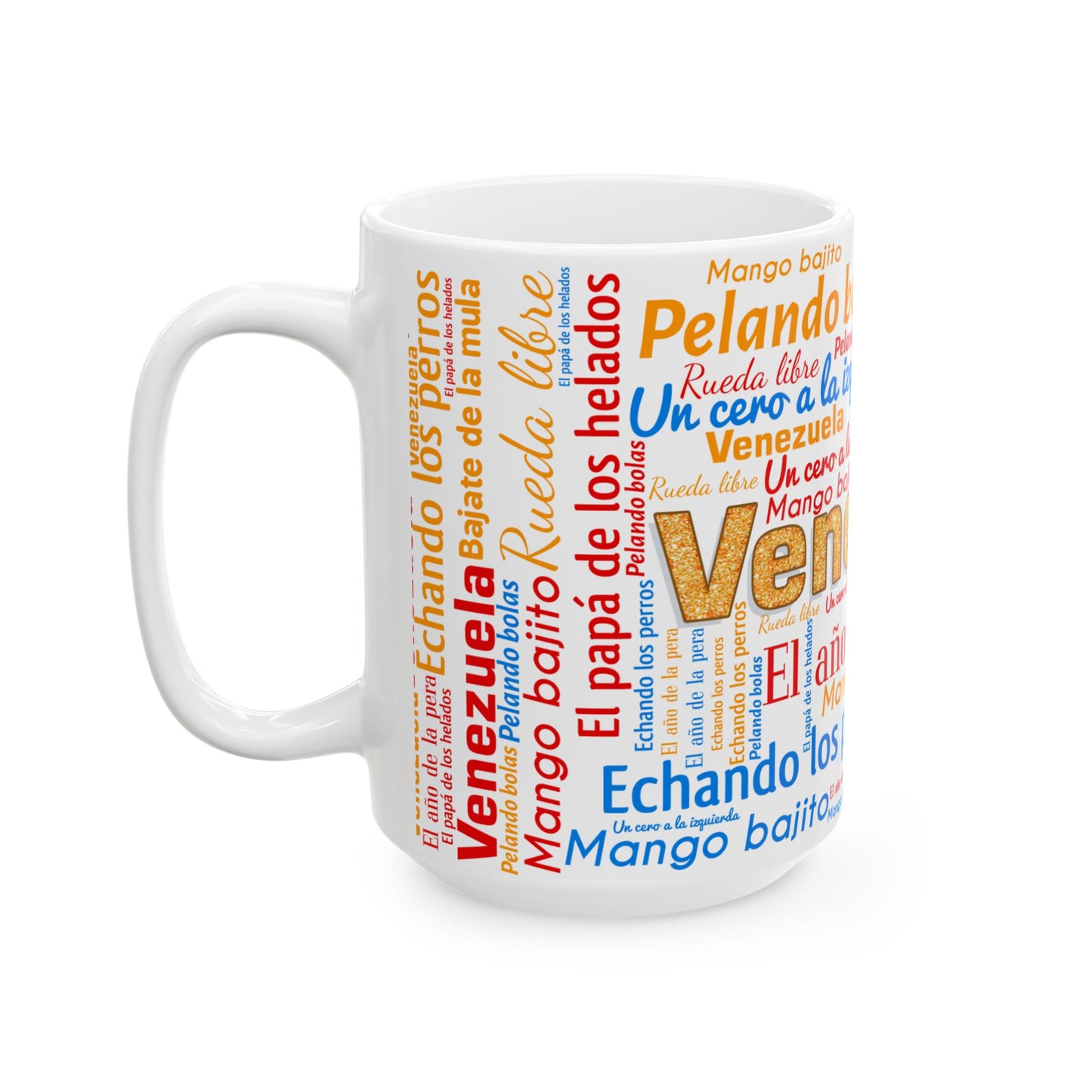 Taza Venezuela - Jerga, Dichos y Modismos Venezolanos (11oz, 15oz)