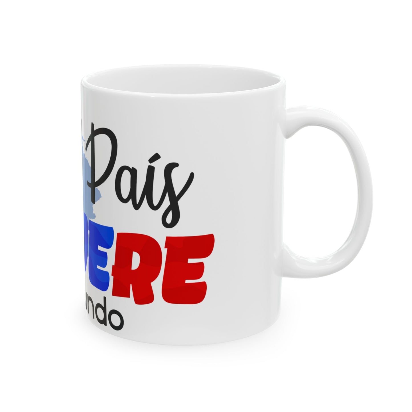 Taza "El País Más Chévere Del Mundo" – Venezuela Mug - Coffee Mug (11oz, 15oz)