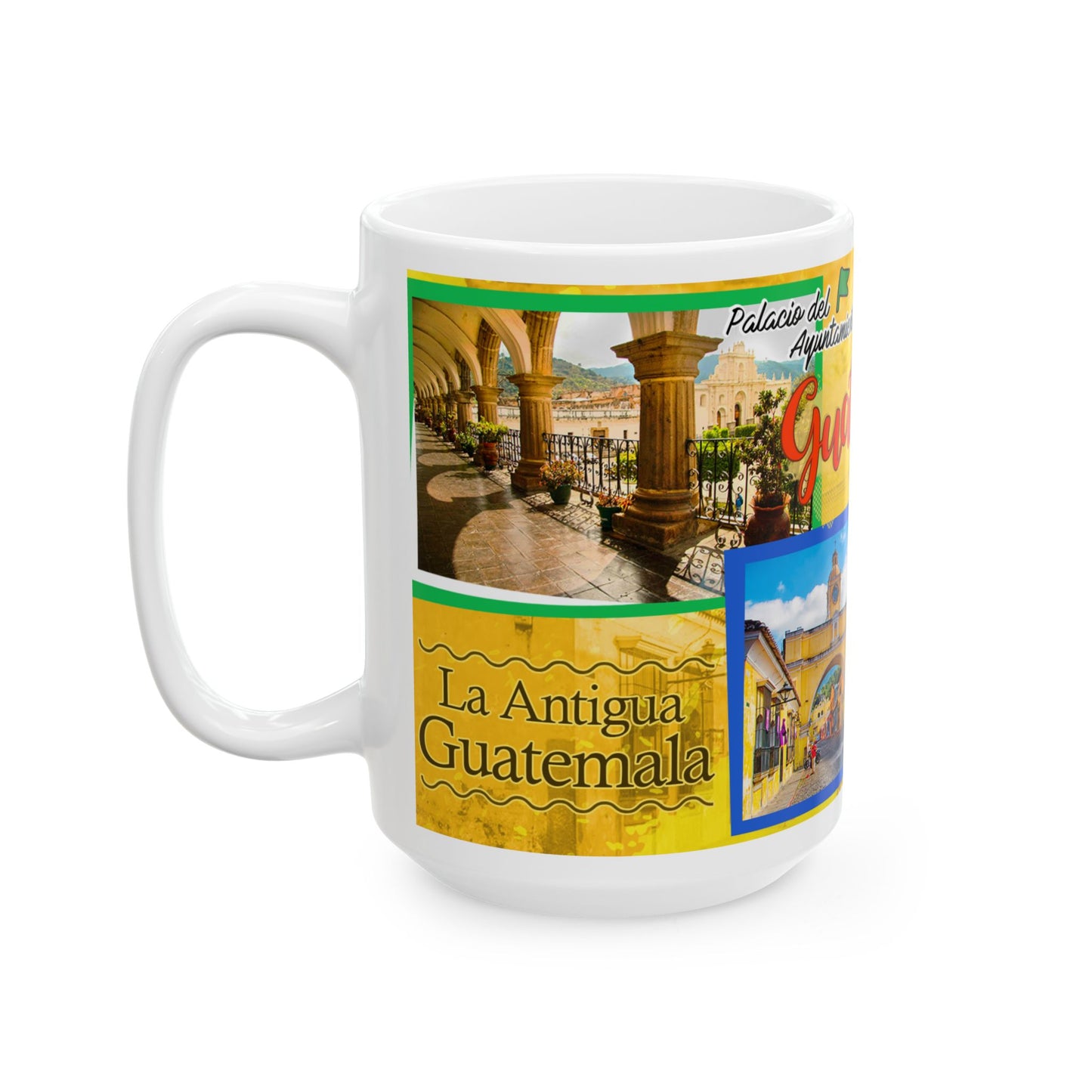 Guatemala Photo Collage Ceramic Mug – Antigua & Landmarks Travel Souvenir (11oz/15oz)