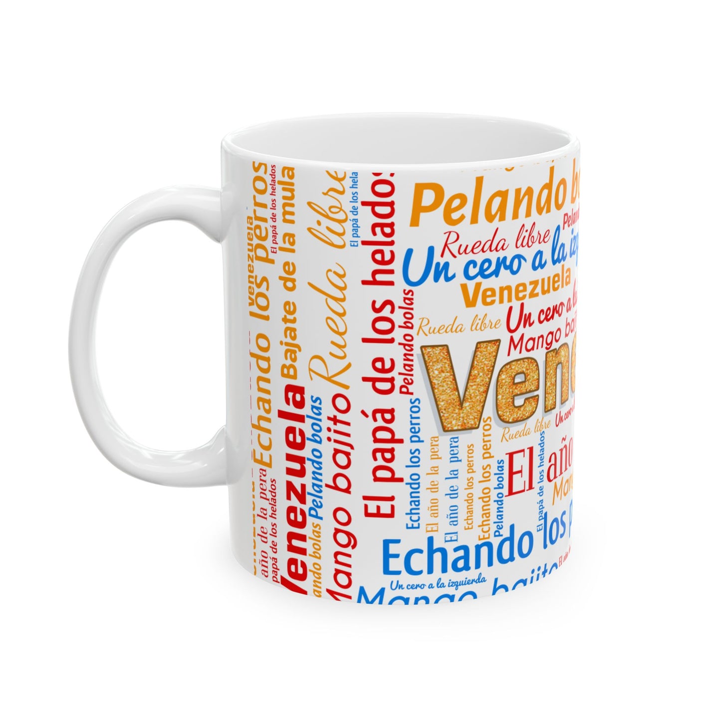 Taza Venezuela - Jerga, Dichos y Modismos Venezolanos (11oz, 15oz)