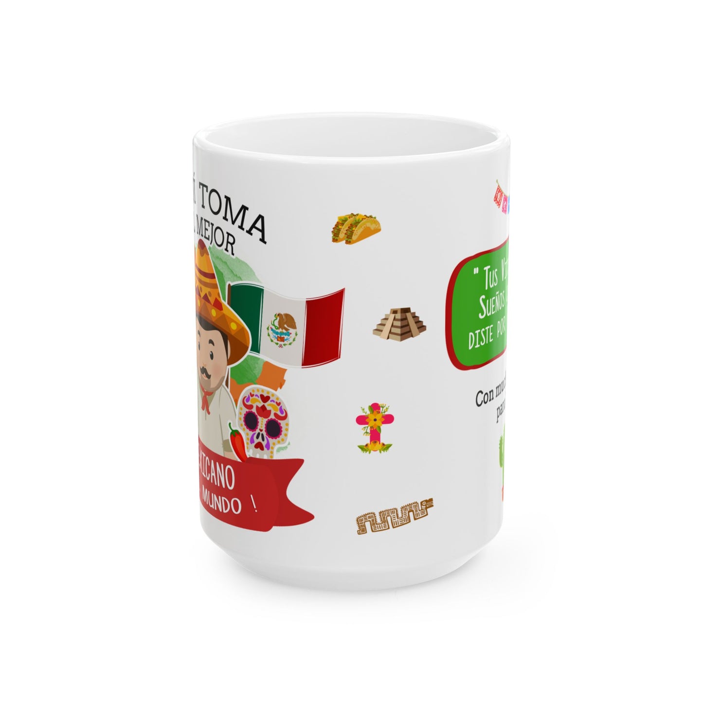 Mexican Pride Ceramic Mug – ¡Orgullo Mexicano! (11oz, 15oz)