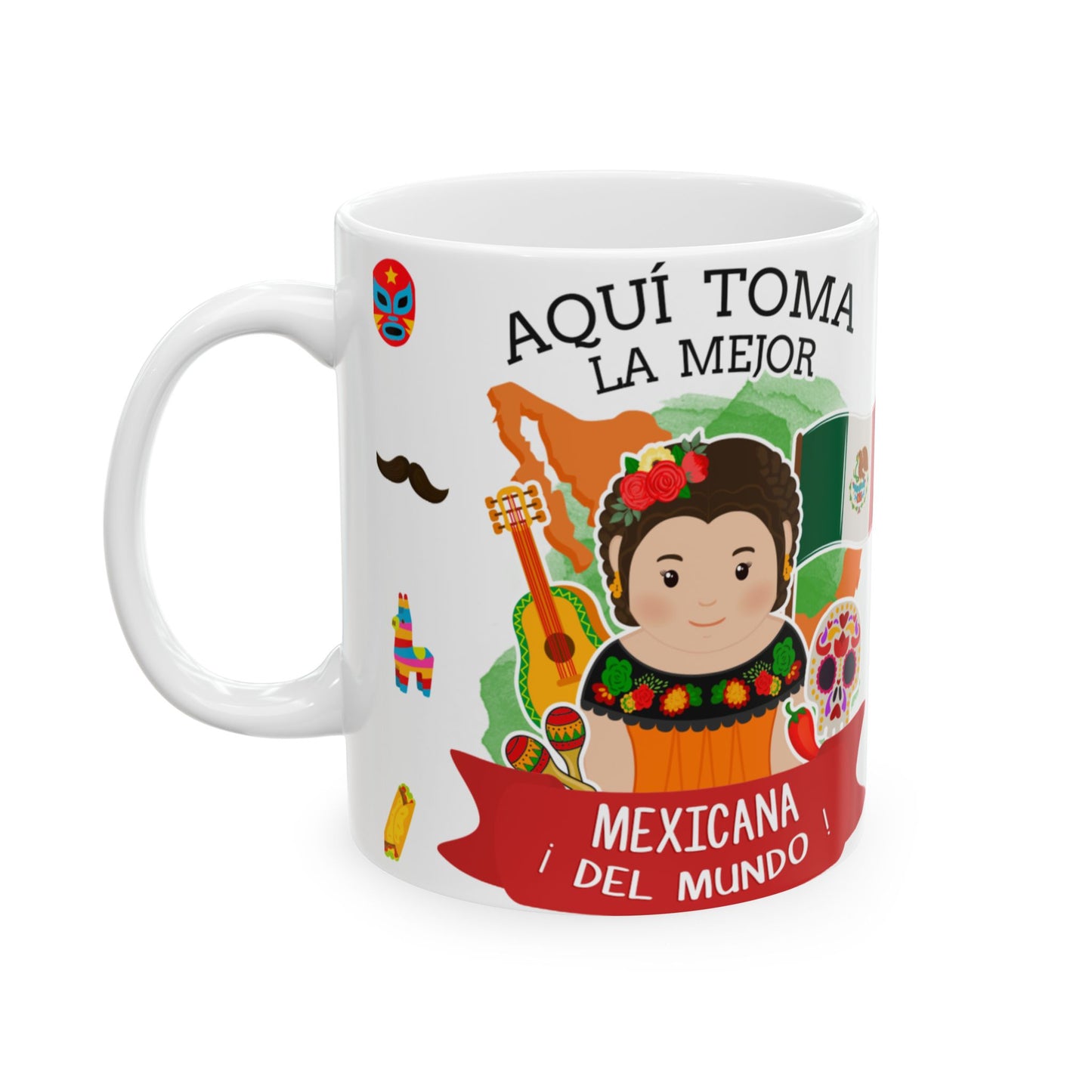 Mexican Ceramic Mug - "La mejor Mexicana" Coffee Cup (11oz, 15oz)