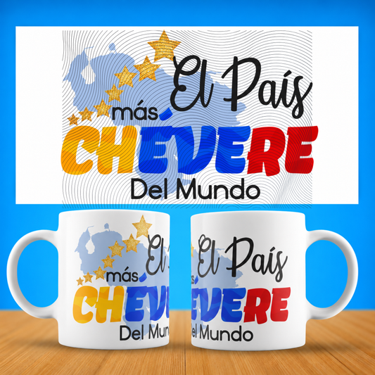 Taza "El País Más Chévere Del Mundo" – Venezuela Mug - Coffee Mug (11oz, 15oz)